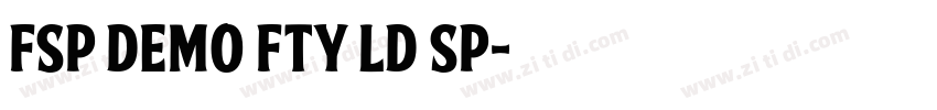 FSP DEMO FTY LD SP字体转换 FSP DEMO FTY LD SP字体转换